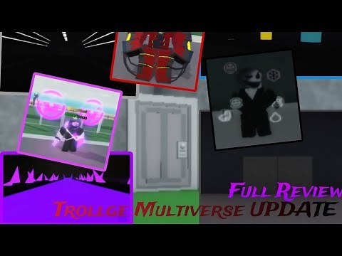Guide About Whole Update | Trollge Multiverse