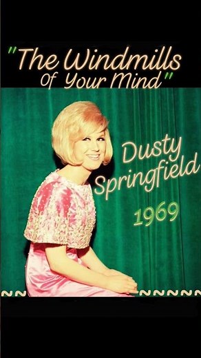 "The Windmills of Your Mind" 1969 Dusty Springfield #60smusic #Sunday60s