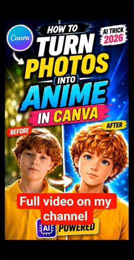 How to Turn Photos into Anime in Canva (AI Trick 2026)