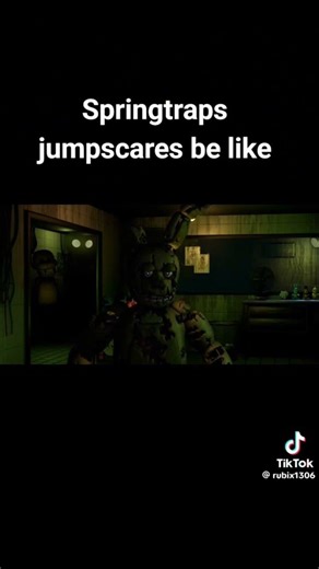 Springtrap jumpscares be like 🤣