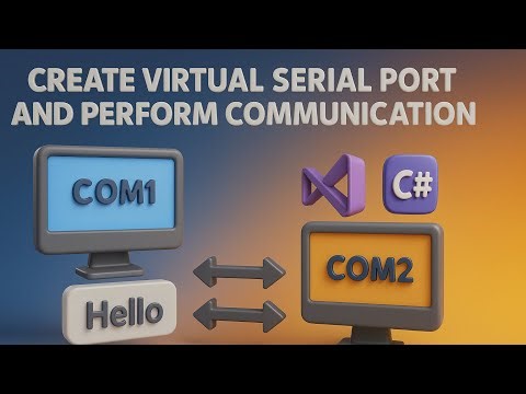 How to Create Virtual Serial Ports and Perform Communication with Hercules | Step-by-Step Guide