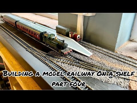 Building A Shelf Model Railway Layout 1:76 | Part Four