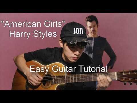 American Girls - (Harry Styles) Easy Guitar Lesson 