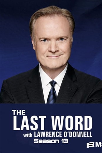 The Last Word with Lawrence ODonnell - Season 13 - Episode 13