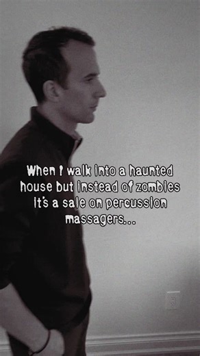 The real horror? Thinking a percussion massager is going to fix your...