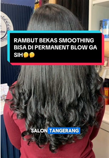 Rambut Bekas Smoothing dan Permanent Blow di Latasia Salon