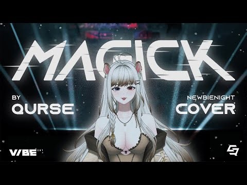 MAGICK - QURSE | by newbienight ⏾ [Cover]