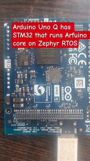 Arduino Uno Q has STM32 that runs Arfuino core on Zephyr RTOS