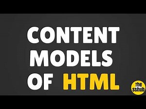 HTML5 Tutorial-8 | Content model of HTML