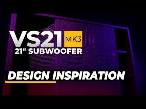 VS21-MK3 21" Powered Subwoofer Design Inspiration