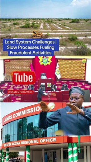 Land System Challenges | Slow Processes Fueling Fraudulent Activities