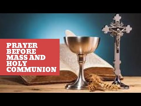 Prayer Before Mass and Holy Communion