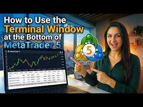 How to Use the Terminal Window at the Bottom of MetaTrader 5