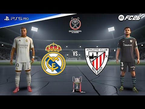 FC 26 - Real Madrid vs Athletic Club | Supercopa de España Final | Mbappé vs Laporte epic battle