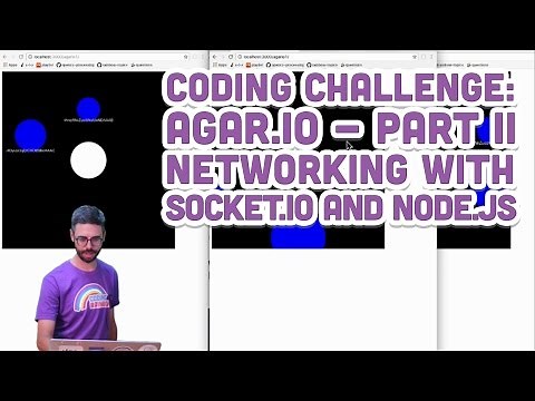 Coding Challenge #32.2: Agar.io - Part 2 (Networking with Socket.IO and Node.js)