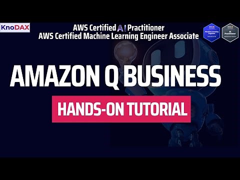 Amazon Q Business Tutorial | Hands-On Setup, Data Indexing, and AI Q&A Demo