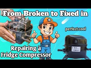 From Broken to Fixed in | Repairing a Fridge Compressor