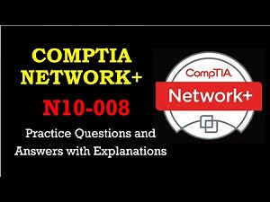 CompTIA Network+ | 800+ Score | 25 Practice Questions and Answers With Explanations