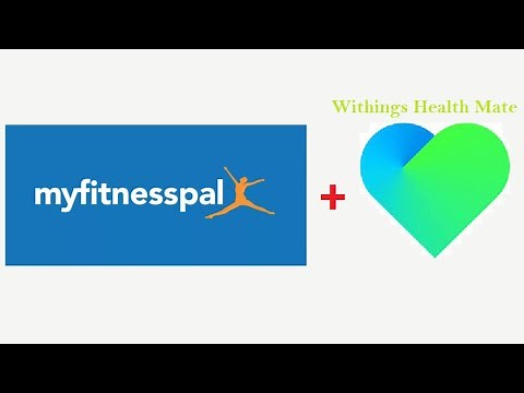 Link MyFitnessPal To Withings Health Mate