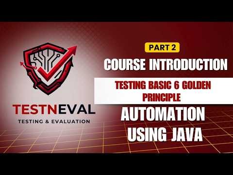 PART 2 - What is Software Testing? 6 Principles Every Tester Must Know | QA Basics