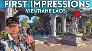 First Impressions of Vientiane Laos Vlog 2025