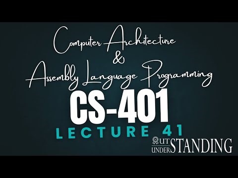 CS401 | Lecture 41 | 32 Bit Programming