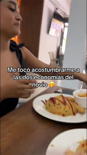 Las dos economías de mi novio y el amor por tus ojos