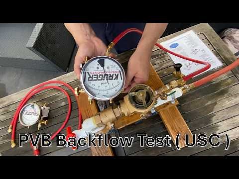 Testing the PVB - USC 10th Edition Procedures - Backflow Preventer Field Test Series