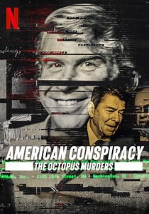 American Conspiracy: The Octopus Murders Season 1 - streaming