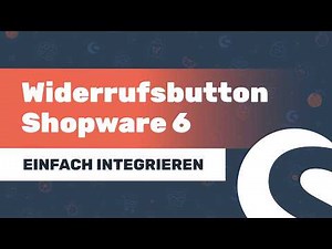 Shopware 6: Easily integrate the withdrawal button (§356a BGB) - Tutorial
