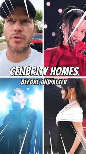 Celebrity Homes: Before Fame vs. After Success