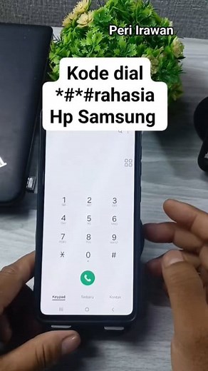 27K views · 163 reactions | Kode dial*#*# rahasia hp Samsung #tutorial #topsdantrikandroid #hpsamsung | Peri Irawan | Facebook