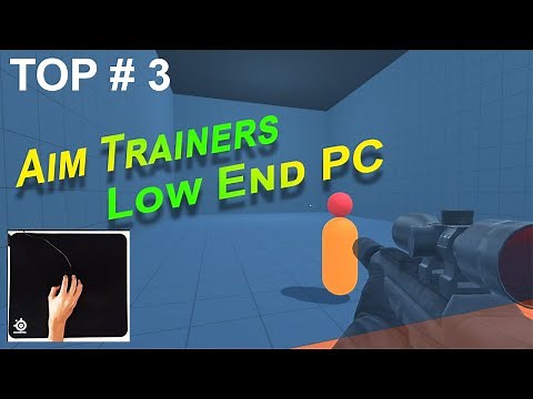 Aim Trainer For Low End PC | Top 3 Aim Trainer that work without GPU