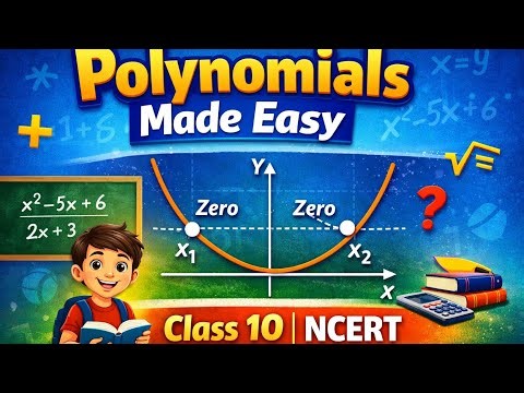 Easy Introduction to Polynomials | Class 10 Maths