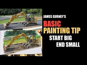 James Gurney's BASIC PAINTING TIP #1: Start Big / End Small