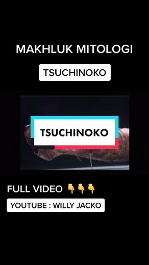 Full di youtube #tsuchinoko #makhlukmitologi #legenda #kriptozoologi #mitologi#jepang