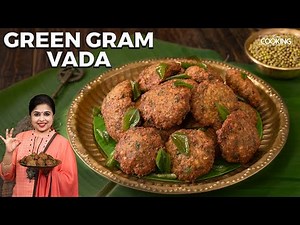 Green Gram vada Recipe | Healthy Snacks | Pesara Garelu | Evening Snacks Recipe | Moong Dal Recipe