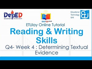 Determining Textual Evidence || Reading and Writing Skills || SHS Quarter 2/4 Week 4
