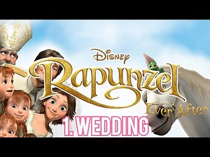 Rapunzel : Ever After - 1. Wedding