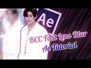 BCC Fast Lens Blur | After Effects Tutorial