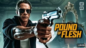 Pound of Flesh | Jean-Claude Van Damme | Film complet en Francis, Action, Thriller, ACE | www.ekoumaemane.com | CINE STREAM | Un film de Ernie Barbarash avec Jean-Claude Van Damme, Darren Shahlavi et John Ralston © Tous droits réservés ACE | www.jpee.site | Manille. L’ancien agent Deacon (Jean-Claude Van Damme) se réveille, drogué, amputé d’un rein… la veille du don destiné à sauver sa nièce. Déterminé à récupérer ce qui lui a été volé, il plonge dans un monde souterrain brutal où la vengeance e