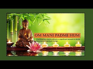 Mantra: OM MANI PADME HUM: Music to simply tune out the world, rest your mind, and relax your body