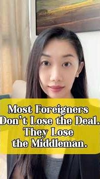 Why Many Foreigners Lose Business Deals in China: The Middleman Problem