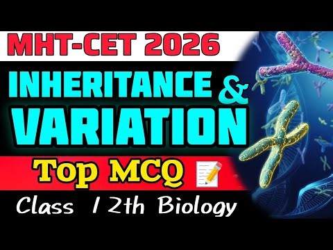 Class 12 biology inheritance & variation|MHT-CET🔥😱| MCQs|#biology | cet MCQs biology|