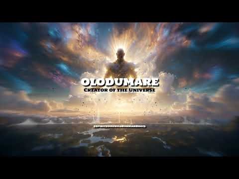 Olodumare — Creator of the Universe | Nigerian Myth Folk Song