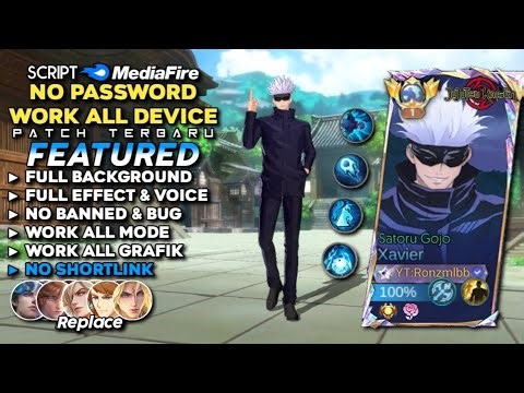Script Skin Xavier Jujutsu Kaisen Satoru Gojo No Password | Full Effect Voice - Patch Terbaru 2026