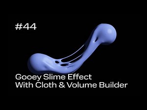 Cinema 4D Quick Tip #44 - Gooey Slime Effect with Cloth & Volume Builder (Project File on Patreon)