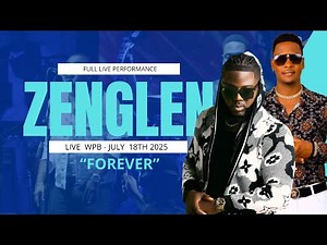 Zenglen - Forever Live - July 18th 2025 [ HD Sound / Bon Son ]