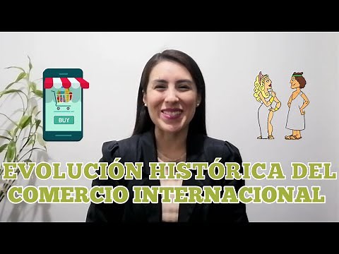 La evolución histórica del comercio internacional