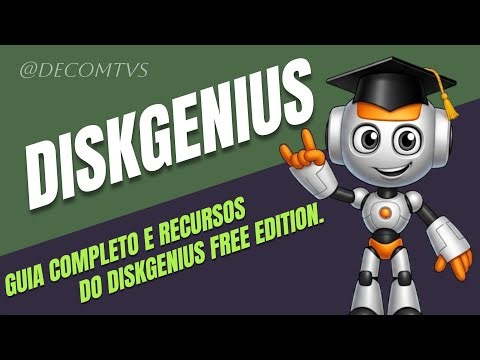 GUIA COMPLETO E RECURSOS DO DISKGENIUS FREE EDITION